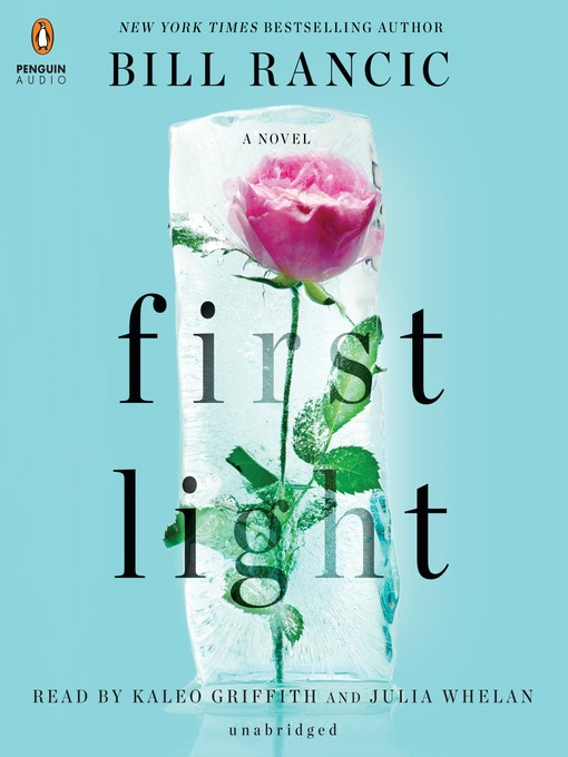 Title details for First Light by Bill Rancic - Wait list
